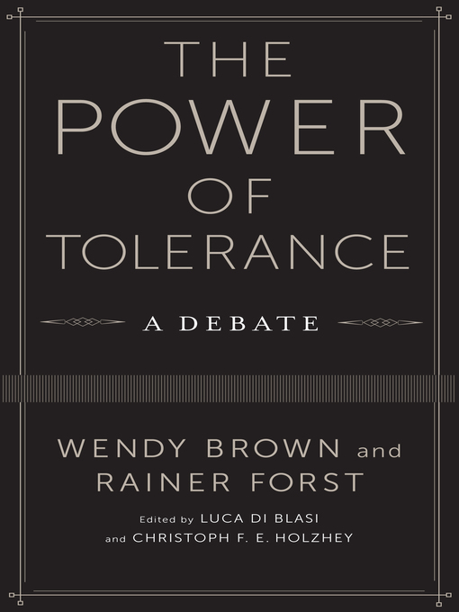 Title details for The Power of Tolerance by Wendy Brown - Available